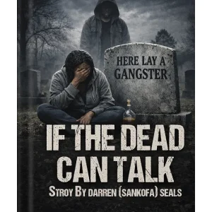 IF THE DEAD CAN TALK